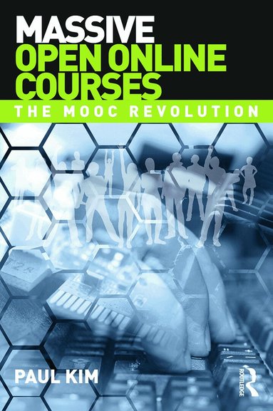 Paul Kim - Massive Open Online Courses, Häftad
