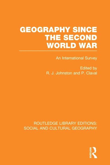 bokomslag Geography Since the Second World War (RLE Social & Cultural Geography)