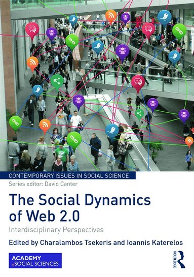 Charalambos Tsekeris, Ioannis Katerelos - Social Dynamics of Web 2.0, Inbunden
