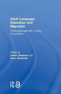 bokomslag Adult Language Education and Migration
