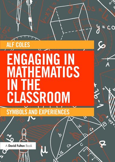 bokomslag Engaging in Mathematics in the Classroom