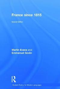 bokomslag France Since 1815