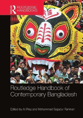 Routledge Handbook of Contemporary Bangladesh 1