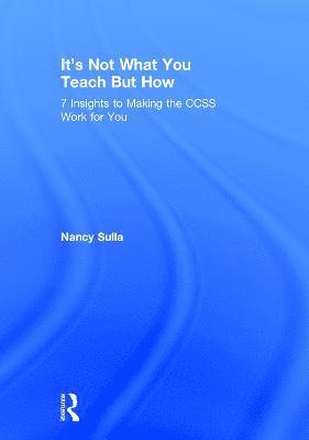 Nancy Sulla, USA) Sulla, Nancy (Innovative Designs for Education - It's Not What You Teach But How, Inbunden