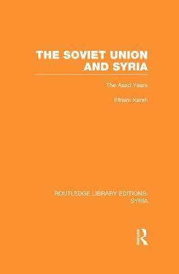 The Soviet Union and Syria (RLE Syria) 1