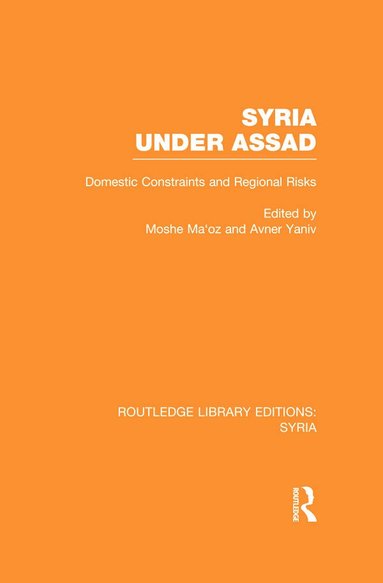 Moshe Maoz, Avner Yaniv - Syria Under Assad (RLE Syria), Inbunden