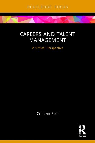 Cristina Reis - Careers and Talent Management, Inbunden