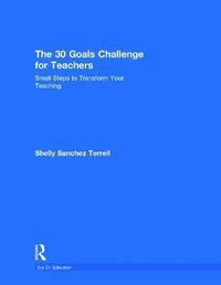 bokomslag The 30 Goals Challenge for Teachers