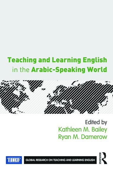 bokomslag Teaching and Learning English in the Arabic-Speaking World