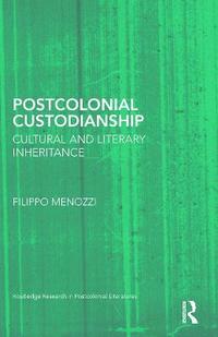 bokomslag Postcolonial Custodianship
