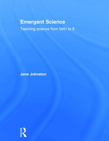 Jane Johnston - Emergent Science, Inbunden