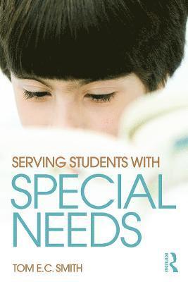 Serving Students with Special Needs 1