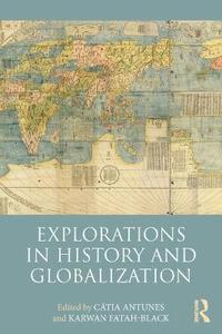 bokomslag Explorations in History and Globalization