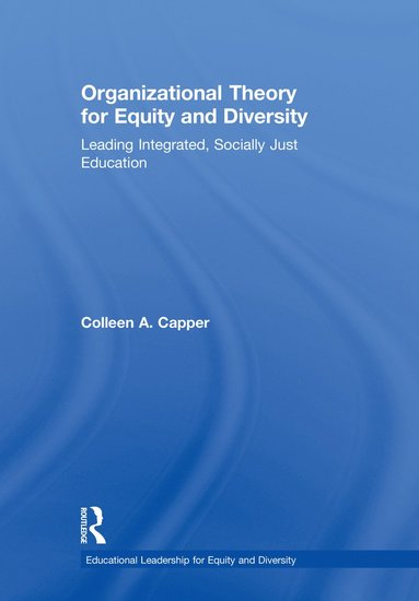 bokomslag Organizational Theory for Equity and Diversity