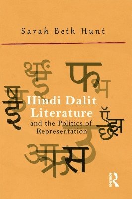 Hindi Dalit Literature and the Politics of Representation 1