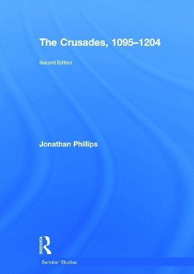 bokomslag The Crusades, 1095-1204
