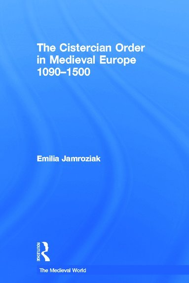 bokomslag Cistercian Order in Medieval Europe