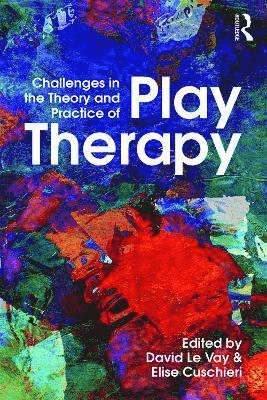 Challenges in the Theory and Practice of Play Therapy 1