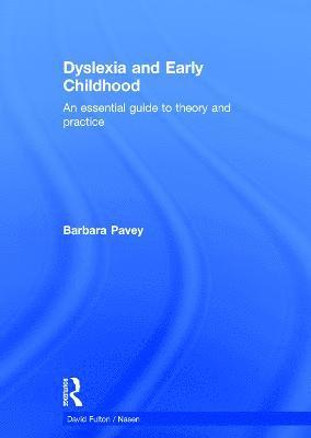 Dyslexia and Early Childhood 1