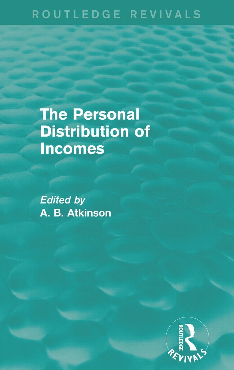 The Personal Distribution of Incomes (Routledge Revivals) 1