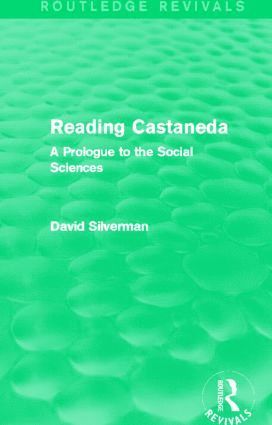 Reading Castaneda (Routledge Revivals) 1