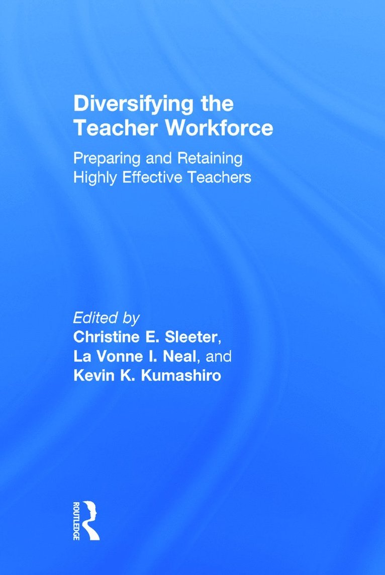 Diversifying the Teacher Workforce 1