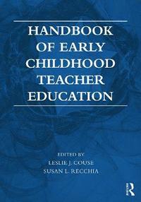 bokomslag Handbook of Early Childhood Teacher Education