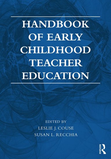 bokomslag Handbook of Early Childhood Teacher Education