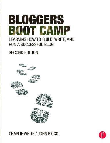 bokomslag Bloggers Boot Camp