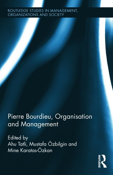 bokomslag Pierre Bourdieu, Organization, and Management