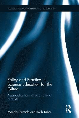 bokomslag Policy and Practice in Science Education for the Gifted