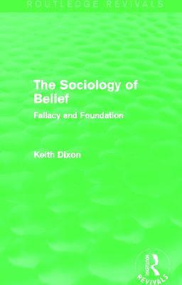 The Sociology of Belief (Routledge Revivals) 1