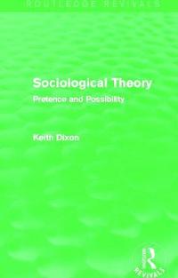 bokomslag Sociological Theory (Routledge Revivals)