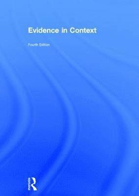 Jonathan Doak, Claire McGourlay - Evidence in Context, Inbunden