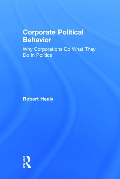 bokomslag Corporate Political Behavior