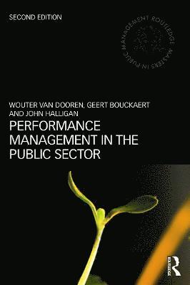 Performance Management in the Public Sector 1