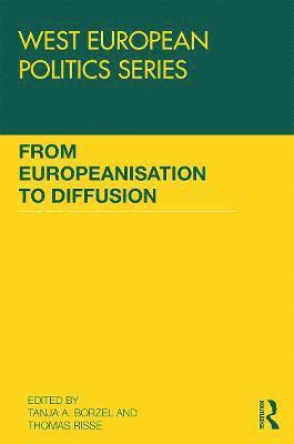From Europeanisation to Diffusion 1