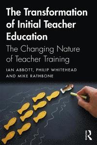 bokomslag The Transformation of Initial Teacher Education