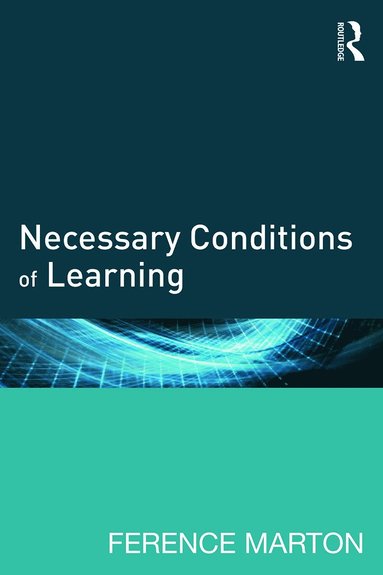 bokomslag Necessary Conditions of Learning