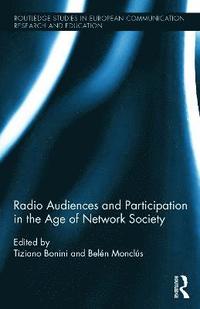 bokomslag Radio Audiences and Participation in the Age of Network Society