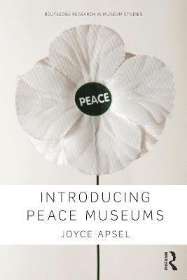 Introducing Peace Museums 1