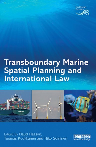 bokomslag Transboundary Marine Spatial Planning and International Law