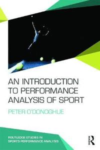 bokomslag An Introduction to Performance Analysis of Sport