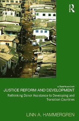 bokomslag Justice Reform and Development