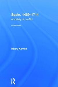 bokomslag Spain, 1469-1714