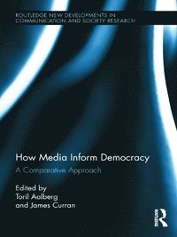 bokomslag How Media Inform Democracy