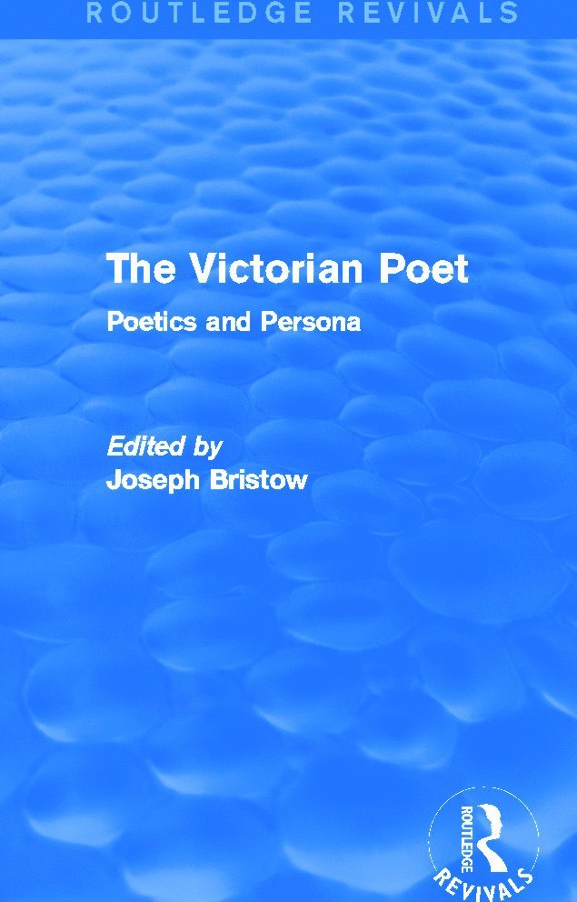 Joseph Bristow, USA) Bristow, Joseph (UCLA - Victorian Poet (Routledge Revivals), Häftad