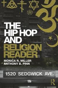 bokomslag The Hip Hop and Religion Reader