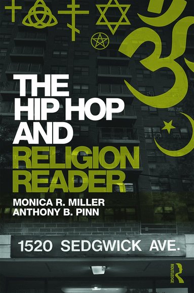 Monica R Miller, Anthony B. Pinn - Hip Hop and Religion Reader, Häftad