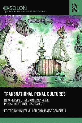 bokomslag Transnational Penal Cultures